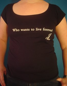 Dames t-shirt zwart met opdruk Who wants to live forever
