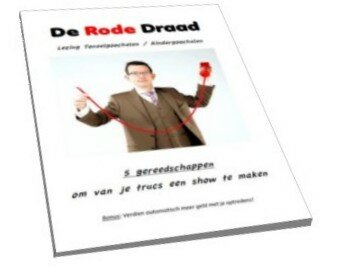 Lezing Rode Draad: Maak een show van je goocheltrucs